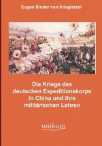 Kampfe des deutschen Expeditionskorps in China und ihre militarischen Lehren