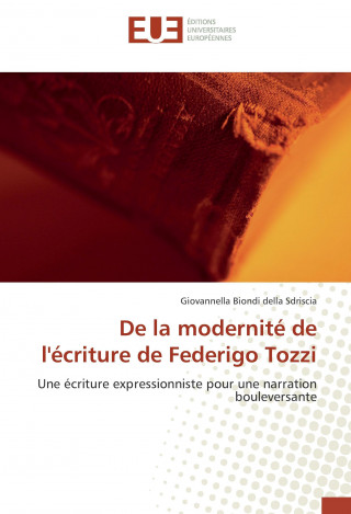 De la modernité de l'écriture de Federigo Tozzi