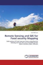 Remote Sensing and GIS for Food security Mapping