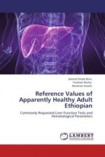 Reference Values of Apparently Healthy Adult Ethiopian