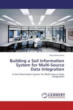 Building a Soil Information System for Multi-Source Data Integration