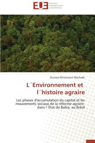 L environnement Et L histoire Agraire