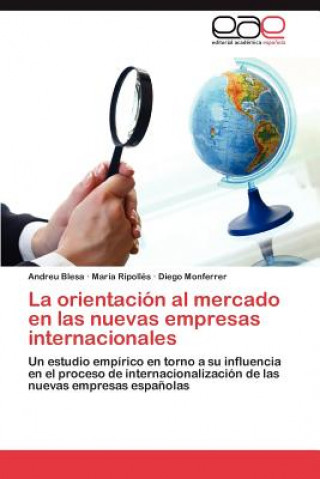 Orientacion Al Mercado En Las Nuevas Empresas Internacionales