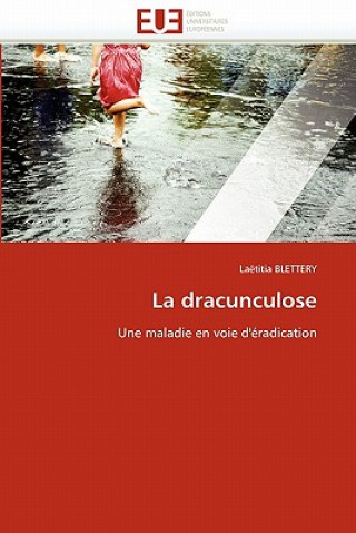 Dracunculose
