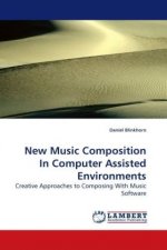 New Music Composition In Computer Assisted Environments