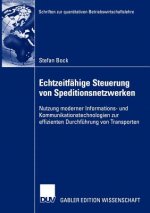 Echtzeitfahige Steuerung von Speditionsnetzwerken