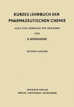 Kurzes Lehrbuch Der Pharmazeutischen Chemie