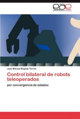Control bilateral de robots teleoperados