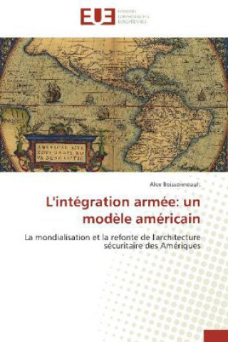 L'intégration armée: un modèle américain