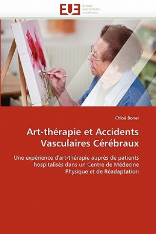 Art-therapie et accidents vasculaires cerebraux