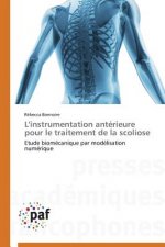 L'Instrumentation Anterieure Pour Le Traitement de la Scoliose