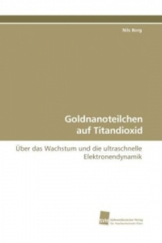 Goldnanoteilchen auf Titandioxid