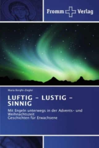 Luftig - Lustig - Sinnig