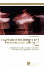 Bewegungsbeobachtung und Bewegungsbeurteilung im Tanz