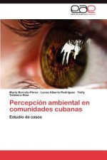 Percepcion ambiental en comunidades cubanas