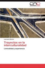 Trayectos en la interculturalidad