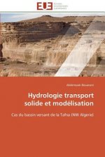 Hydrologie Transport Solide Et Mod lisation