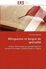 Bilinguisme Et Langue de Sp cialit