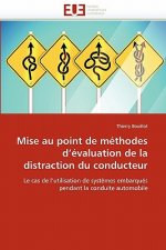 Mise Au Point de M thodes d'' valuation de la Distraction Du Conducteur