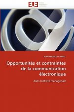 Opportunit s Et Contraintes de la Communication  lectronique