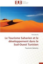 Le Tourisme Saharien Et Le D veloppement Dans Le Sud-Ouest Tunisien