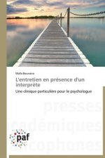L'Entretien En Presence d'Un Interprete