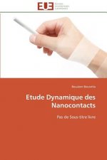 Etude Dynamique Des Nanocontacts
