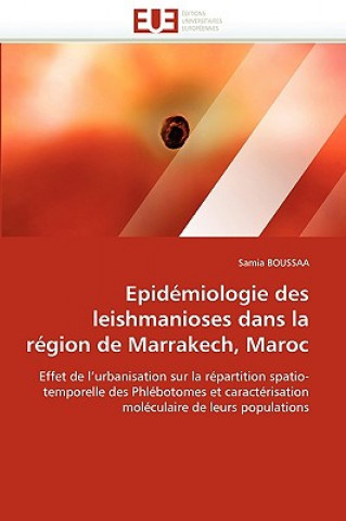 Epid miologie Des Leishmanioses Dans La R gion de Marrakech, Maroc