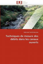 Techniques de Mesure Des D bits Dans Les Canaux Ouverts