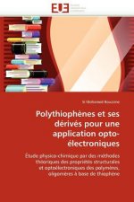 Polythioph nes Et Ses D riv s Pour Une Application Opto- lectroniques