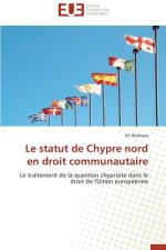 Statut de Chypre Nord En Droit Communautaire