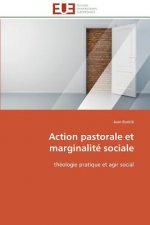 Action Pastorale Et Marginalit  Sociale