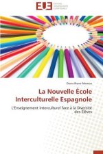 La Nouvelle  cole Interculturelle Espagnole