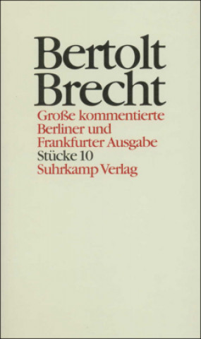 Werke. Große kommentierte Berliner und Frankfurter Ausgabe. 30 Bände (in 32 Teilbänden) und ein Registerband, 2 Teile. Tl.10