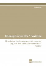 Konzept einer HIV-1 Vakzine