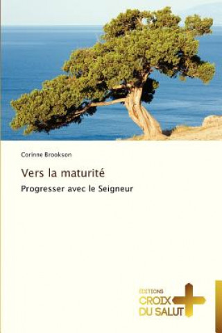 Vers la maturite