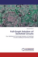 Full-Graph Solution of Switched Circuits