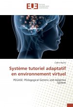 Système tutoriel adaptatif en environnement virtuel