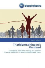 Triathlontraining mit Verstand