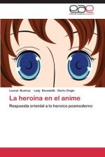 heroina en el anime