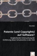 Patente (und Copyrights) auf Software?