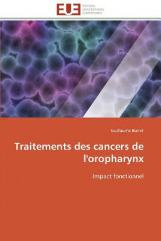 Traitements Des Cancers de l'Oropharynx