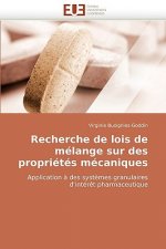 Recherche de Lois de M lange Sur Des Propri t s M caniques