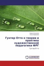 Gunter Otto o teorii i praktike hudozhestvennoj pedagogiki FRG