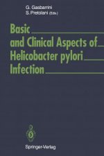 Basic and Clinical Aspects of Helicobacter pylori Infection