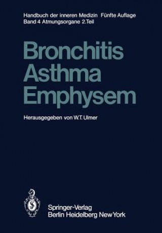 Bronchitis * Asthma Emphysem