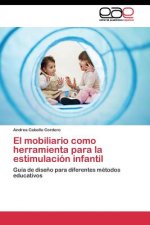 mobiliario como herramienta para la estimulacion infantil