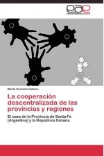 cooperacion descentralizada de las provincias y regiones