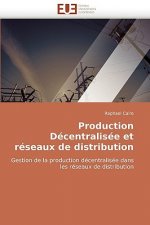 Production D centralis e Et R seaux de Distribution