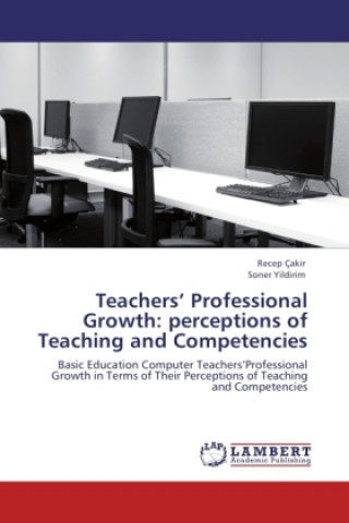 Teachers  Professional Growth: perceptions of Teaching and Competencies